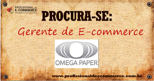 vaga e-commerce omegapaper